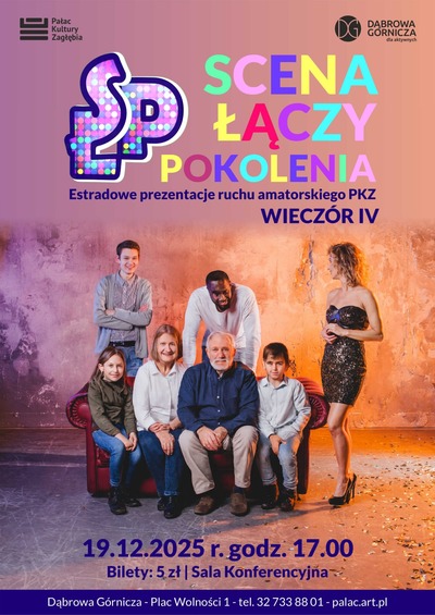 Plakat wydarzenia: Scena łączy pokolenia | wieczór IV 