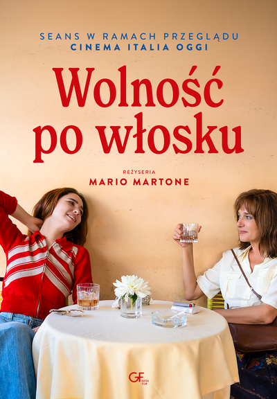 Plakat wydarzenia: Wolność po włosku - seans filmowy 