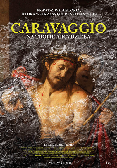 Plakat wydarzenia: Caravaggio. Na tropie arcydzieła - Sztuka w Kadrze 