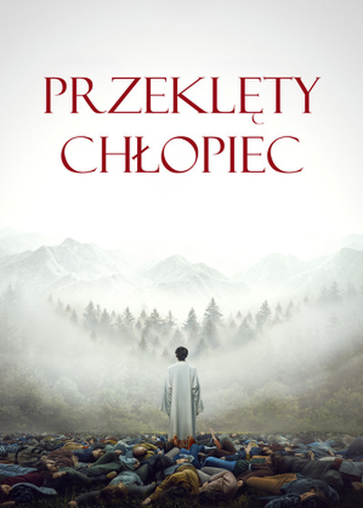 Plakat wydarzenia: Przeklęty chłopiec - seans filmowy 
