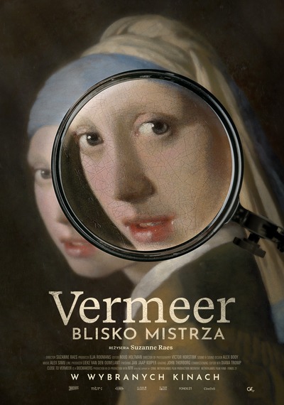Plakat wydarzenia: Vermeer. Blisko mistrza - Sztuka w Kadrze 